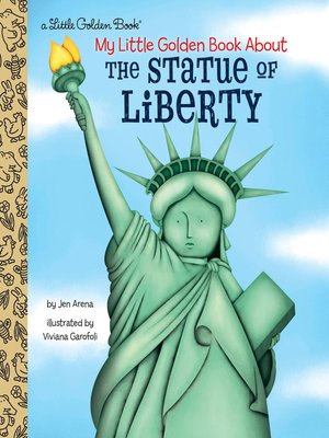 cover image of My Little Golden Book About the Statue of Liberty